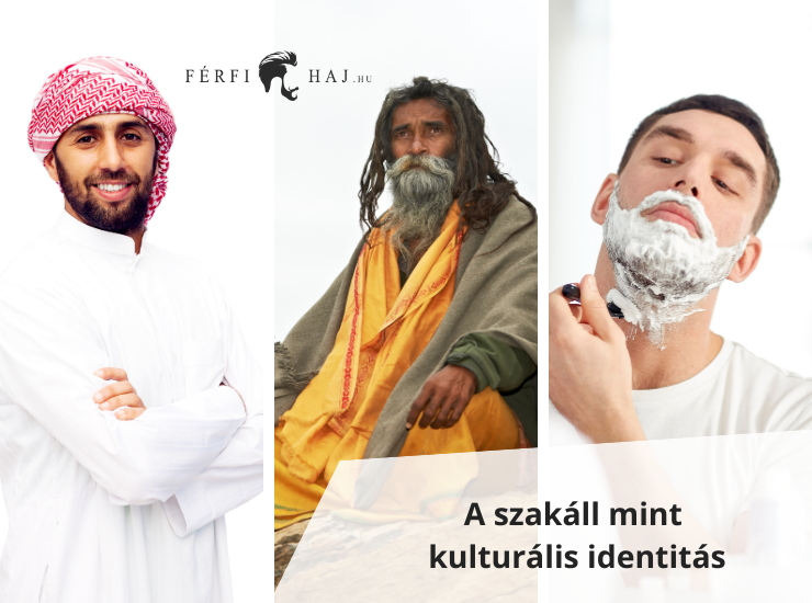 A szakáll mint kulturális identitás
