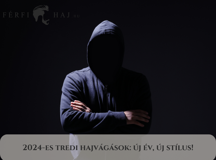 2024-es tredi hajvágások: új év, új stílus!